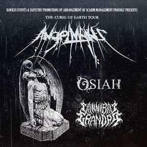 Angelmaker, Osiah, Cannabil Grandpa - Manchester Angelmaker, Osiah, Cannabil Grandpa - Manchester