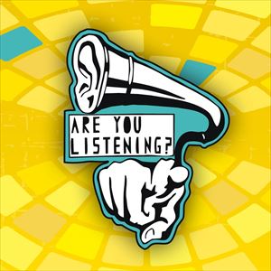 Are You Listening? Festival Are You Listening? Festival