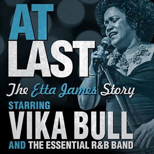 At Last: The Etta James Story At Last: The Etta James Story