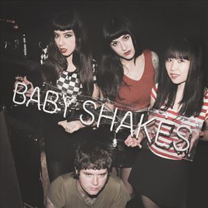 BABY SHAKES BABY SHAKES