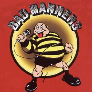 Bad Manners Bad Manners