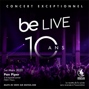 BE LIVE - CONCERT 10 ANS BE LIVE - CONCERT 10 ANS