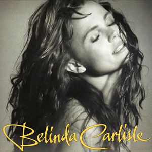 Belinda Carlisle - Runaway Horses 30th Anniversary Belinda Carlisle - Runaway Horses 30th Anniversary