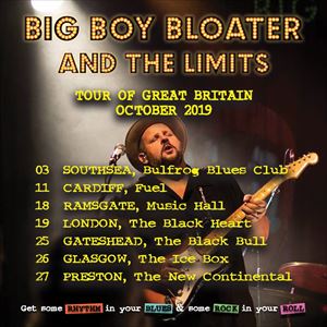 Big Boy Bloater and The LiMiTs - FUEL Big Boy Bloater and The LiMiTs - FUEL