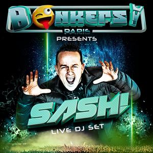 BONKERS! Paris: DJ SASH! BONKERS! Paris: DJ SASH!