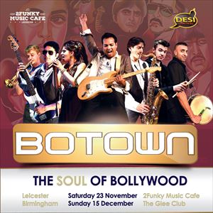 Botown : The Soul Of Bollywood Botown : The Soul Of Bollywood