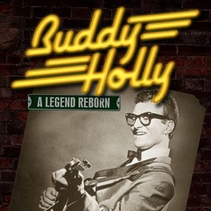Buddy Holly - A Legend Reborn Buddy Holly - A Legend Reborn