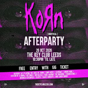 Korn (Unofficial) Afterparty
