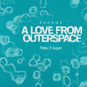 A Love From Outer Space