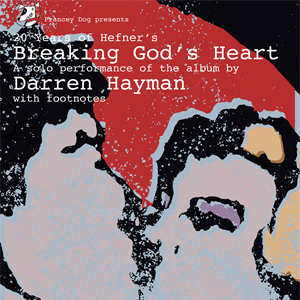 Darren Hayman performs "Breaking God's Heart" Darren Hayman performs "Breaking God's Heart"
