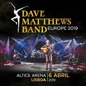 Dave Matthews Band | Europe 2019 Dave Matthews Band | Europe 2019