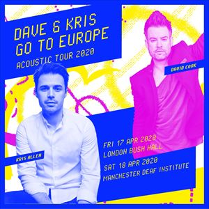 Dave & Kris Go To Europe: Acoustic Tour 2020 Dave & Kris Go To Europe: Acoustic Tour 2020