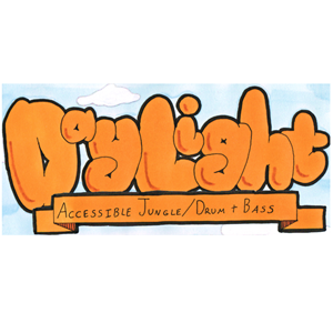 DAYLIGHT: Accessible Jungle/Drum n Bass DAYLIGHT: Accessible Jungle/Drum n Bass