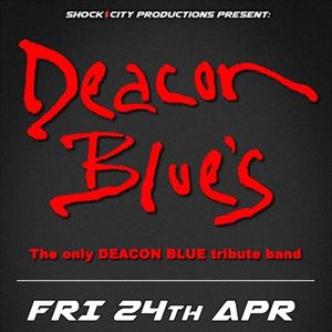 Deacon Blues - A Deacon Blue tribute act Deacon Blues - A Deacon Blue tribute act