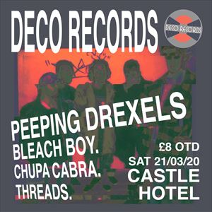 Deco Records Presents Peeping Drexels & Guests Deco Records Presents Peeping Drexels & Guests