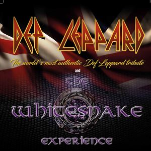 DEP LEPPARD + THE WHITESNAKE EXPERIENCE DEP LEPPARD + THE WHITESNAKE EXPERIENCE