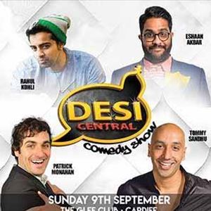 Desi Central Comedy Show : Cardiff Desi Central Comedy Show : Cardiff