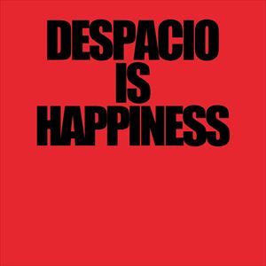 Despacio Despacio