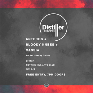 Distiller Showcase: Anteros/Bloody Knees/Cassia Distiller Showcase: Anteros/Bloody Knees/Cassia