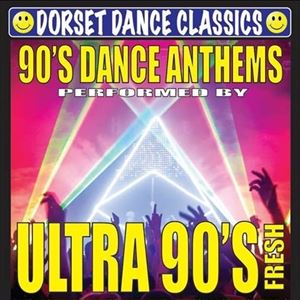 Ultra 90's Fresh - Dorset Dance Classics Ultra 90's Fresh - Dorset Dance Classics