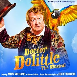 Dr Dolittle The Musical Dr Dolittle The Musical