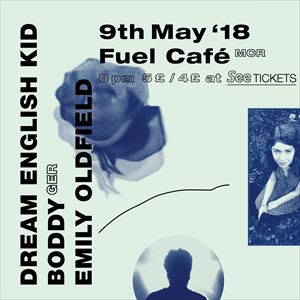 Dream English Kid / BODDY / Emily Oldfield Dream English Kid / BODDY / Emily Oldfield