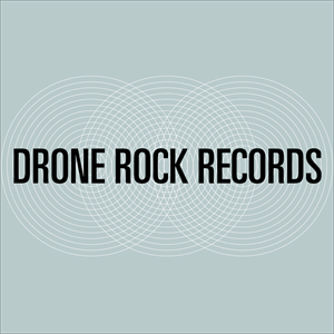 Drone Rock Records Showcase Drone Rock Records Showcase