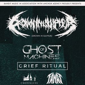 Drown In Sulphur + Ghost of Machines Drown In Sulphur + Ghost of Machines