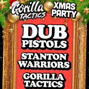 Dub Pistols & Stanton Warriors Dub Pistols & Stanton Warriors