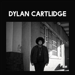 DYLAN CARTLIDGE DYLAN CARTLIDGE