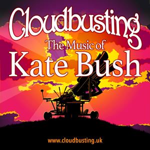 Cloudbusting – The Music of Kate Bush