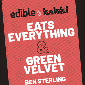 Edible v Kaluki: Eats Everything & Green Velvet Edible v Kaluki: Eats Everything & Green Velvet
