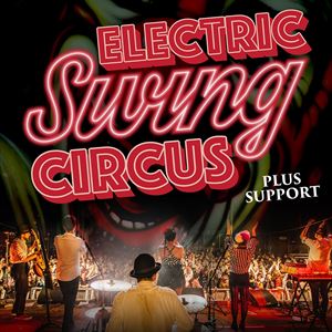 Electric Swing Circus Electric Swing Circus