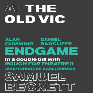 ENDGAME in a double bill with Rough For Theatre II ENDGAME in a double bill with Rough For Theatre II