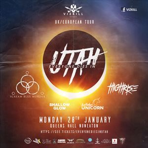 Everyone Dies In Utah & Special Guests Everyone Dies In Utah & Special Guests