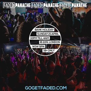 Faded x Panache - Bank Holiday Special Faded x Panache - Bank Holiday Special