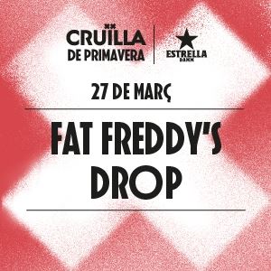 Fat Freddy's Drop (Barcelona) Fat Freddy's Drop (Barcelona)