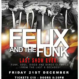 Felix and The Funk Felix and The Funk