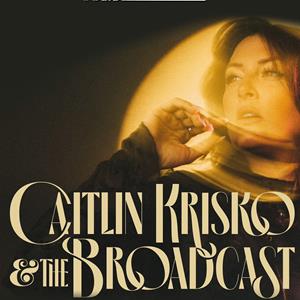 Caitlin Krisko & The Broadcast