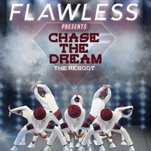 Flawless Presents Chase The Dream - The Reboot Flawless Presents Chase The Dream - The Reboot