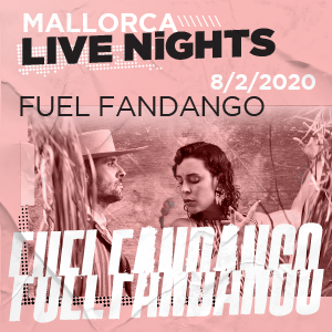 Fuel Fandango \ \ \ Mallorca Live Nights Fuel Fandango \ \ \ Mallorca Live Nights