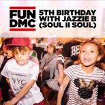 FUN DMC - 5th Birthday!
