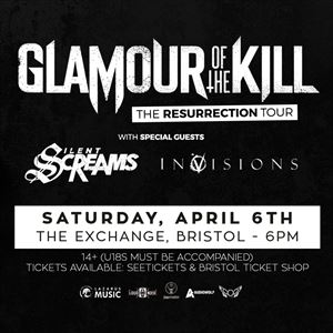 Glamour of The Kill at The Exchange, Bristol Glamour of The Kill at The Exchange, Bristol