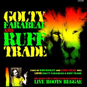 Golty Farabeau & Ruff Trade Golty Farabeau & Ruff Trade