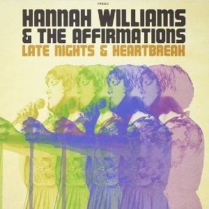 Hannah Williams & The Affirmations Hannah Williams & The Affirmations