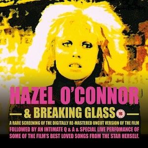Hazel O'Connor & Breaking Glass Hazel O'Connor & Breaking Glass