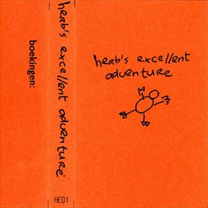 Herb'S Excellent Adventure + Stakbabber Herb'S Excellent Adventure + Stakbabber
