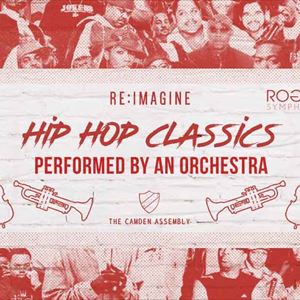 Hip Hop Classics Performed Live By An Orchestra Hip Hop Classics Performed Live By An Orchestra