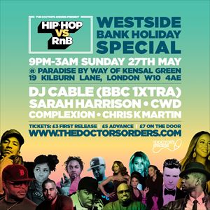 Hip-Hop vs RnB - Westside Bank Holiday Special Hip-Hop vs RnB - Westside Bank Holiday Special