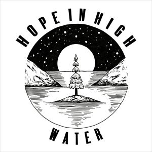 Hope in High Water Hope in High Water